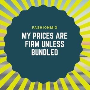 My prices are firm unless bundled
